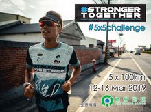#StrongerTogether #5x5challenge - 5x100km (12-16 Mar 2019)